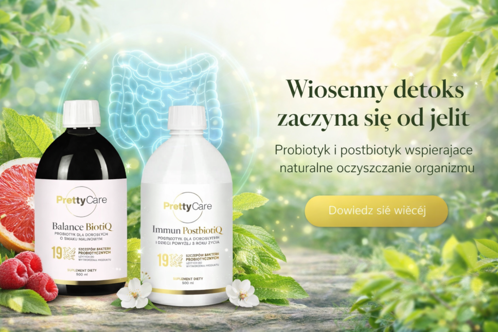 Wiosenny detoks organizmu – dlaczego Twoje jelita czekają na ten moment cały rok?
